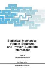 Statistical Mechanics, Protein Structure, and Protein Substrate Interactions