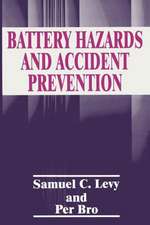 Battery Hazards and Accident Prevention