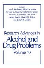 Research Advances in Alcohol and Drug Problems: Volume 10