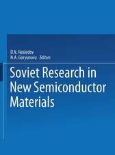 Soviet Research in NEW SEMICONDUCTOR MATERIALS