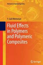 Fluid Effects in Polymers and Polymeric Composites