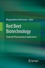 Red Beet Biotechnology: Food and Pharmaceutical Applications