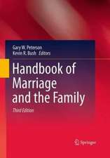 Handbook of Marriage and the Family