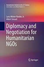 Diplomacy and Negotiation for Humanitarian NGOs