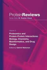 Proteomics and Protein-Protein Interactions: Biology, Chemistry, Bioinformatics, and Drug Design