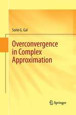 Overconvergence in Complex Approximation