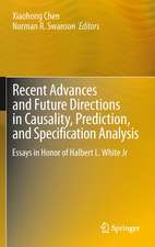 Recent Advances and Future Directions in Causality, Prediction, and Specification Analysis: Essays in Honor of Halbert L. White Jr