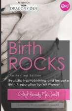 Birth Rocks