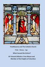 Freemasonry and the Catholic Church