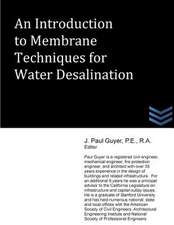 An Introduction to Membrane Techniques for Water Desalination