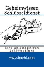 Geheimwissen Schlusseldienst / Amazon Edition