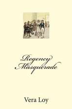 Regency Masquerade