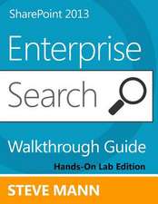 Sharepoint 2013 Enterprise Search Walkthrough Guide