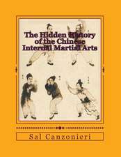 The Hidden History of the Chinese Internal Martial Arts