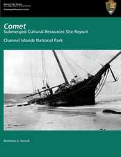 Comet; Submerged Cultural Resources Site Report