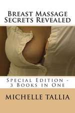 Breast Massage Secrets Revealed