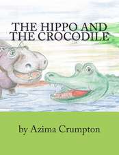 The Hippo and the Crocodile