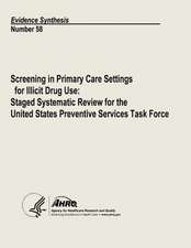 Screening in Primary Care Settings for Illicit Drug Use