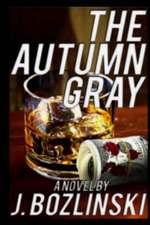 The Autumn Gray