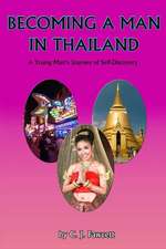 Becoming a Man in Thailand