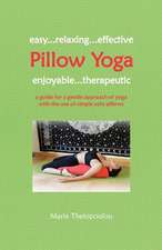 Pillow Yoga