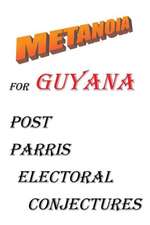 Metanoia for Guyana