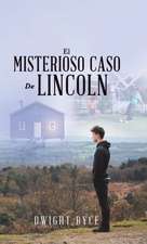 El Misterioso Caso De Lincoln