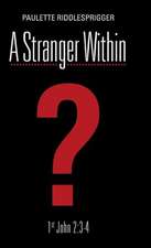 A Stranger Within