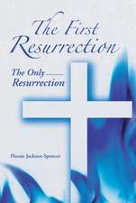 The First Resurrection