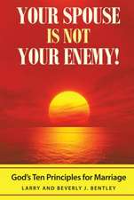 Your Spouse Is Not Your Enemy!