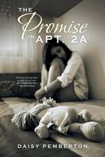 The Promise in Apt. 2a