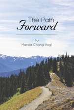 The Path Forward