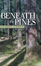 Beneath the Pines