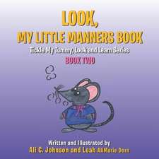 Look, My Little Manners Book