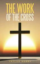 The Work of the Cross