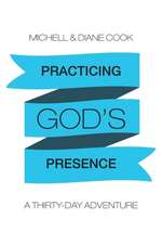 Practicing God's Presence