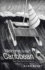 Welcome to the Caribbean