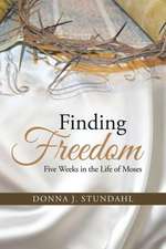 Finding Freedom