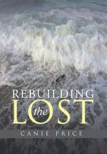 Rebuilding the Lost