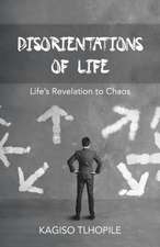 Disorientations of Life