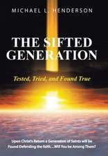 The Sifted Generation