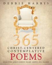 365 Christ-Centered Contemplative Poems