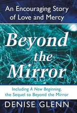 Beyond the Mirror