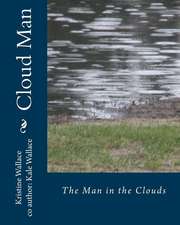 Cloud Man