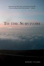 To the Survivors