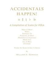 Accidentals Happen! a Compilation of Scales for Viola in One Octave