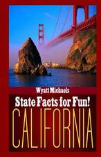 State Facts for Fun! California