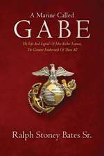 A Marine Called Gabe