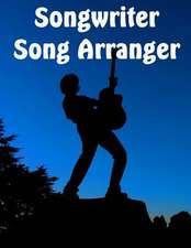 Songwriter Song Arranger