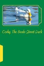 Corky, the Beale Street Duck